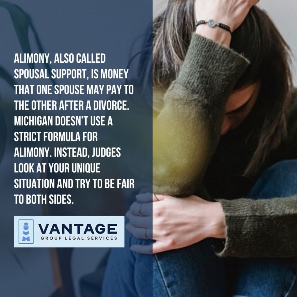 Alimony in Michigan | Vantage Group Legal Services | Divorce Lawyer Near Me